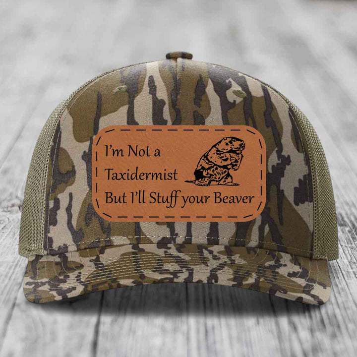 Im Not A Taxidermist, But Ill Stuff Your Beaver - Leather Patch Hat - Rawhide to Black Patch - Richardson 112PFP Snapback Trucker Hat