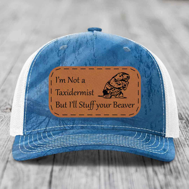 Im Not A Taxidermist, But Ill Stuff Your Beaver - Leather Patch Hat - Rawhide to Black Patch - Richardson 112PFP Snapback Trucker Hat