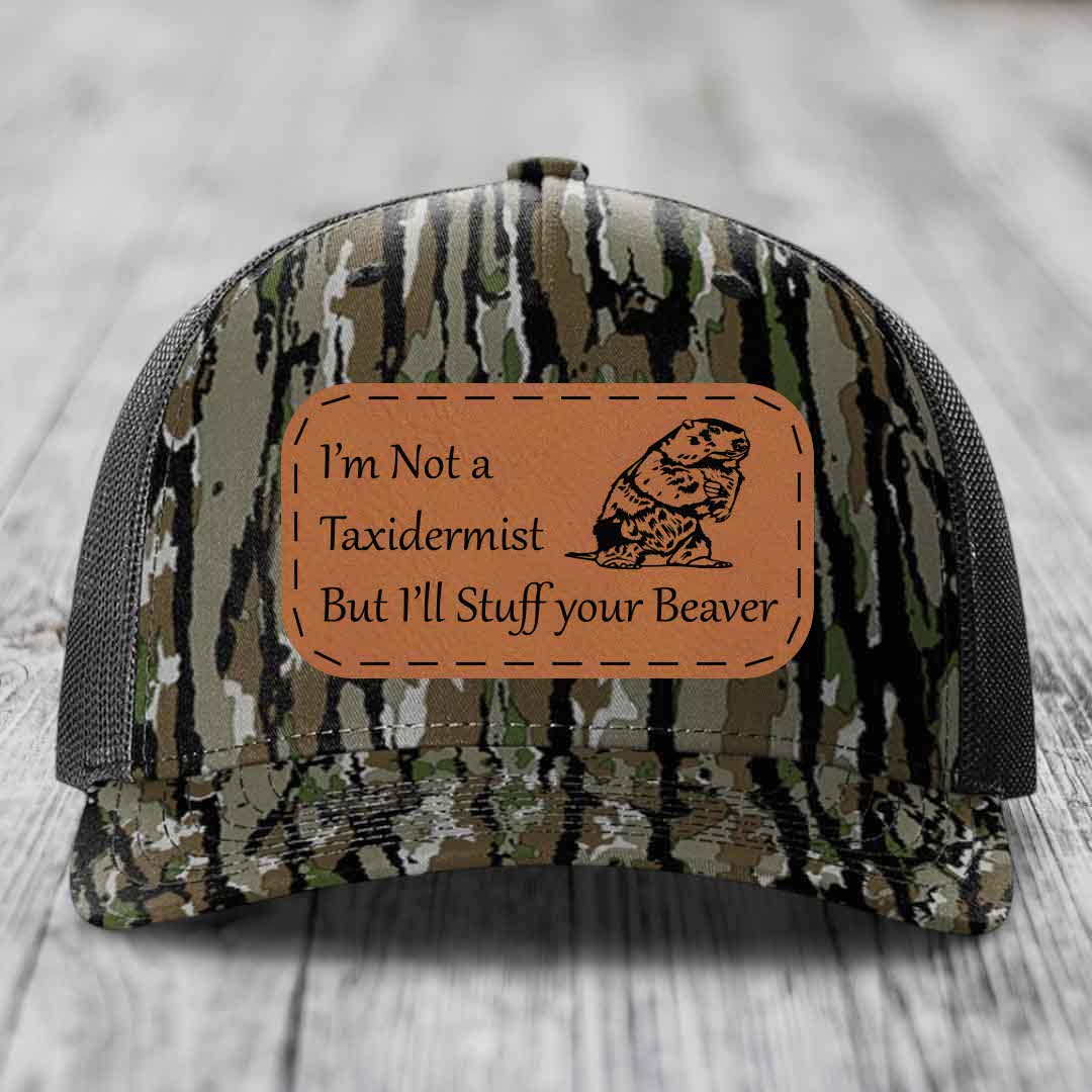 Im Not A Taxidermist, But Ill Stuff Your Beaver - Leather Patch Hat - Rawhide to Black Patch - Richardson 112PFP Snapback Trucker Hat
