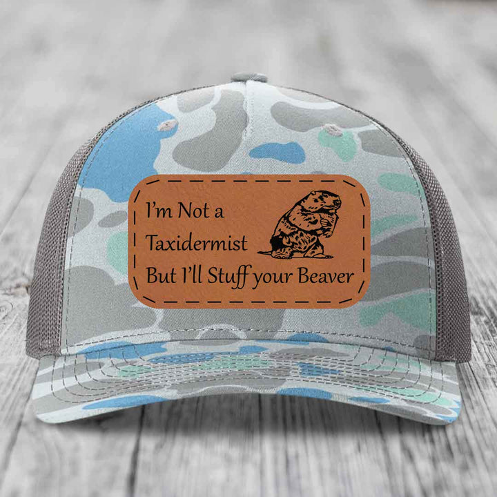 Im Not A Taxidermist, But Ill Stuff Your Beaver - Leather Patch Hat - Rawhide to Black Patch - Richardson 112PFP Snapback Trucker Hat