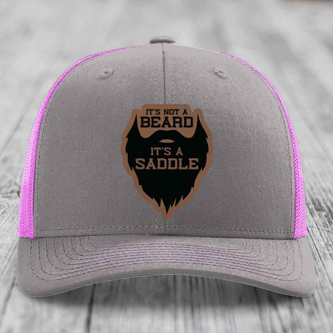 Its Not A Beard, Its A Saddle - Leather Patch Hat - Dark Brown to Black Patch - Richardson 112 Snapback Trucker Hat