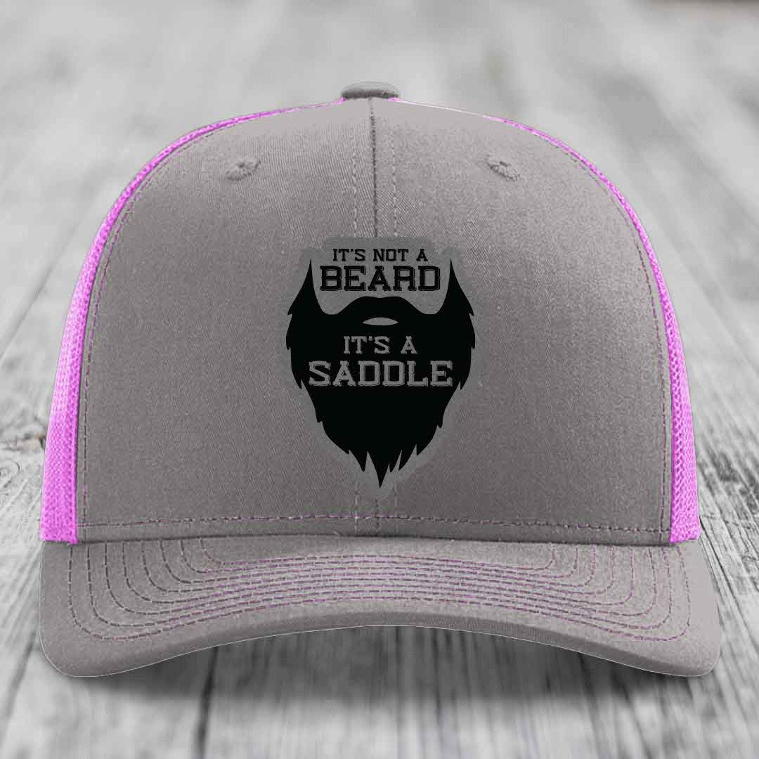 Its Not A Beard, Its A Saddle - Leather Patch Hat - Grey to Black Patch - Richardson 112 Snapback Trucker Hat