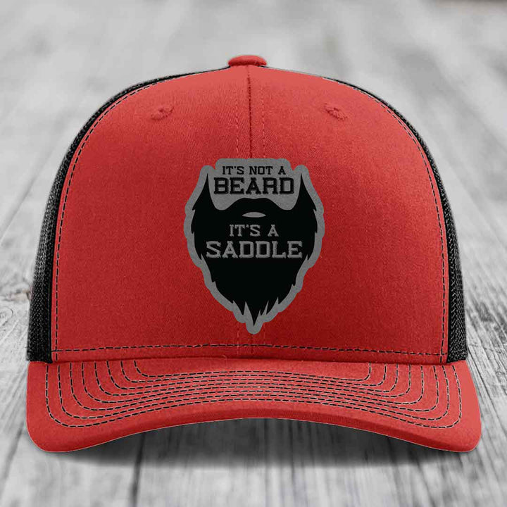 Its Not A Beard, Its A Saddle - Leather Patch Hat - Grey to Black Patch - Richardson 112 Snapback Trucker Hat