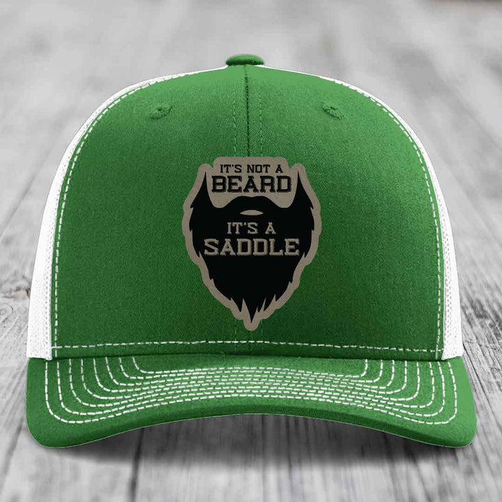 Its Not A Beard, Its A Saddle - Leather Patch Hat - Light Brown to Black Patch - Richardson 112 Snapback Trucker Hat