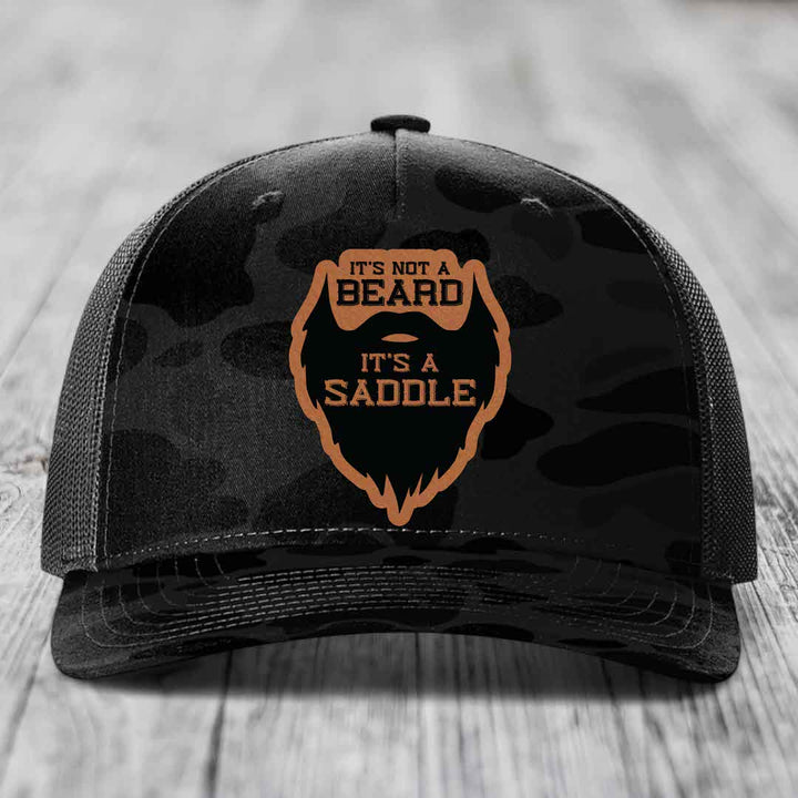 Its Not A Beard, Its A Saddle - Leather Patch Hat - Rawhide to Black Patch - Richardson 112PFP Snapback Trucker Hat
