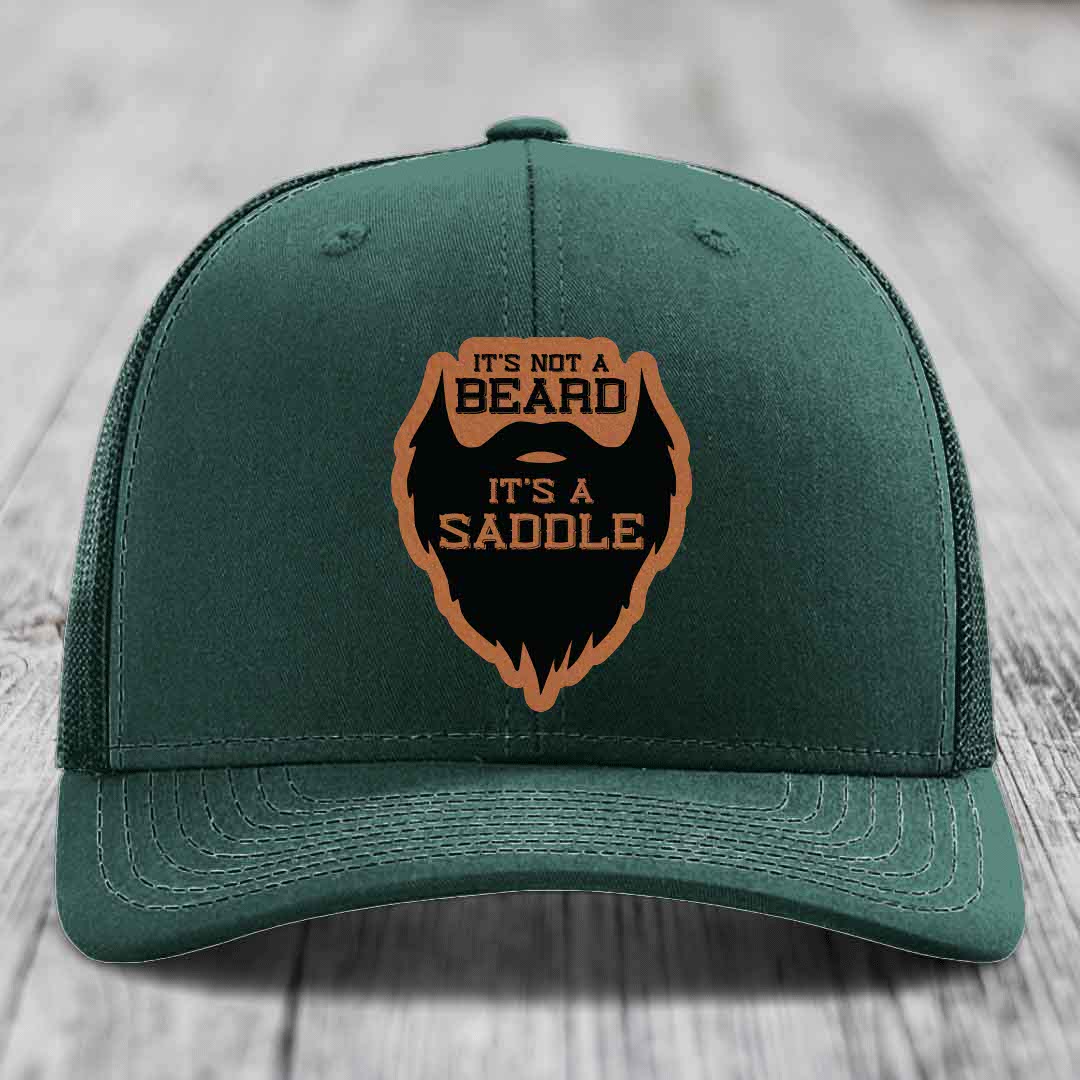 Its Not A Beard, Its A Saddle - Leather Patch Hat - Rawhide to Black Patch - Richardson 112 Snapback Trucker Hat