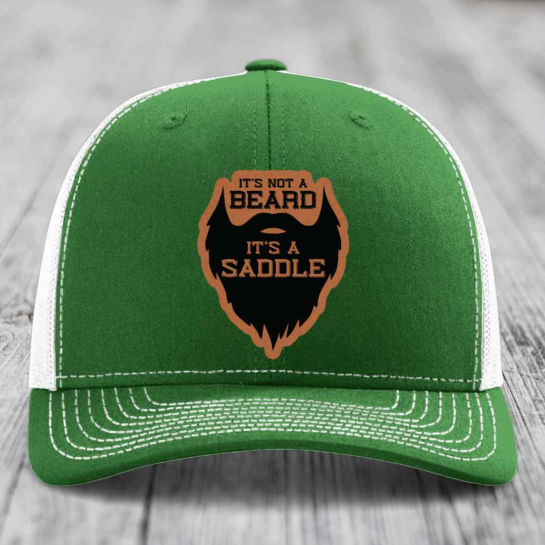 Its Not A Beard, Its A Saddle - Leather Patch Hat - Rawhide to Black Patch - Richardson 112 Snapback Trucker Hat