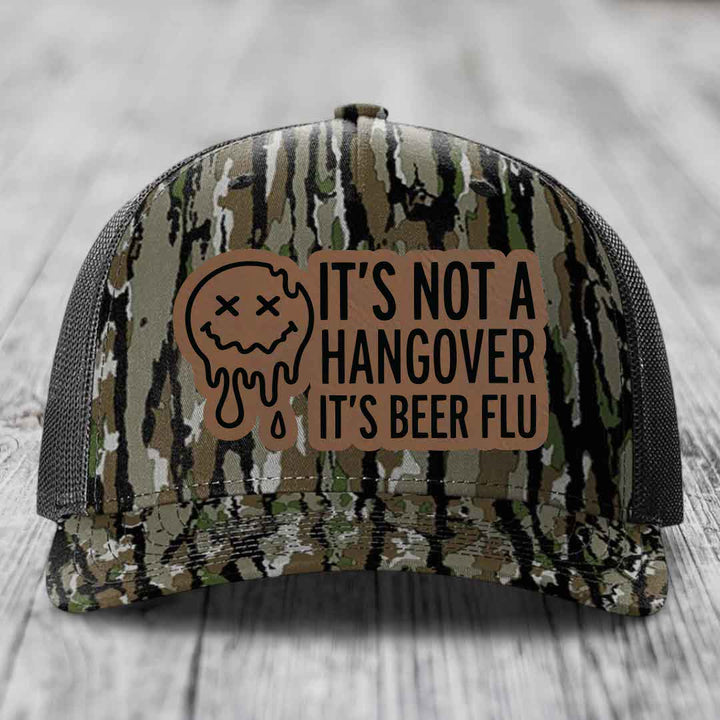 Its Not A Hangover, Its Beer Flu - Leather Patch Hat - Dark Brown to Black Patch - Richardson 112PFP Snapback Trucker Hat