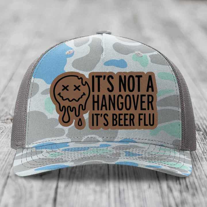 Its Not A Hangover, Its Beer Flu - Leather Patch Hat - Dark Brown to Black Patch - Richardson 112PFP Snapback Trucker Hat