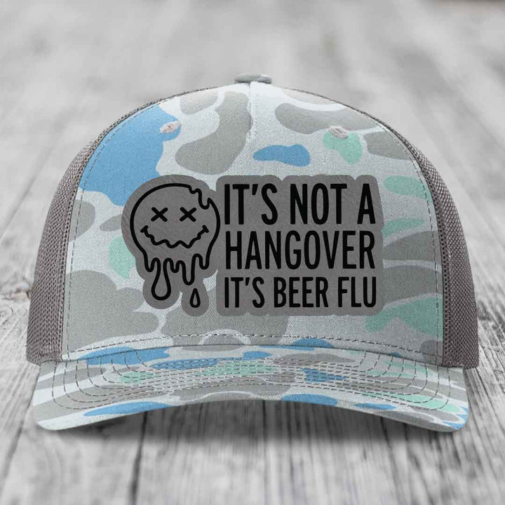 Its Not A Hangover, Its Beer Flu - Leather Patch Hat - Grey to Black Patch - Richardson 112PFP Snapback Trucker Hat