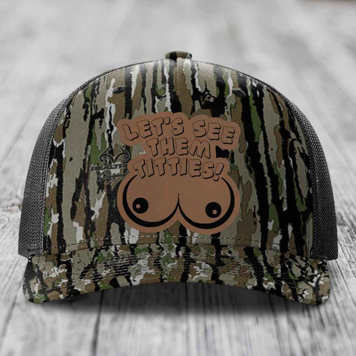Lets See Them Titties - Leather Patch Hat - Dark Brown to Black Patch - Richardson 112PFP Snapback Trucker Hat