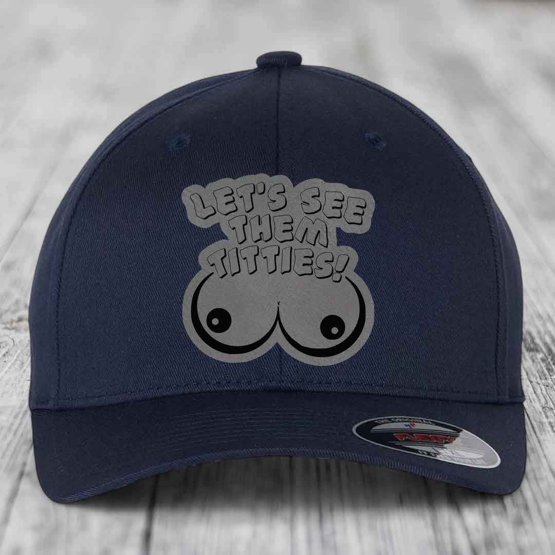 Lets See Them Titties - Leather Patch Hat - Grey to Black Patch - Flexfit 6277 Fitted Hat