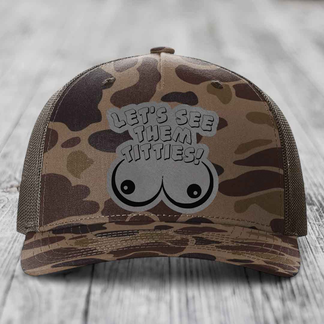 Lets See Them Titties - Leather Patch Hat - Grey to Black Patch - Richardson 112PFP Snapback Trucker Hat