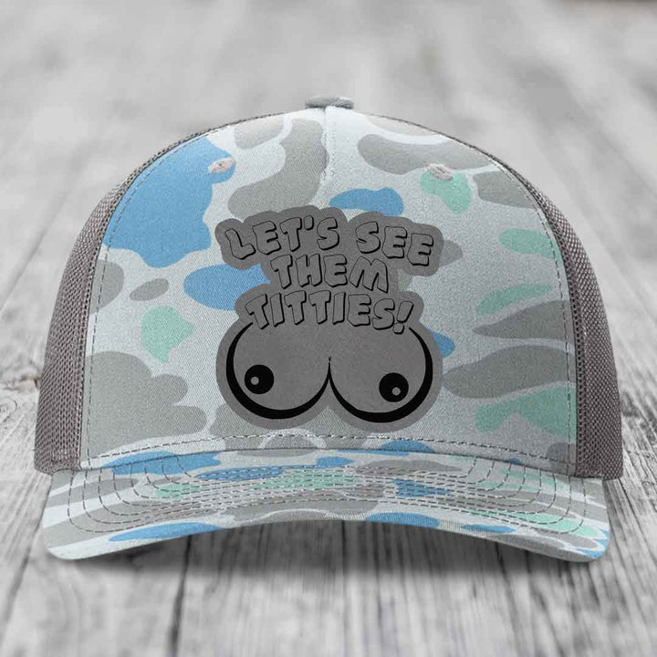 Lets See Them Titties - Leather Patch Hat - Grey to Black Patch - Richardson 112PFP Snapback Trucker Hat