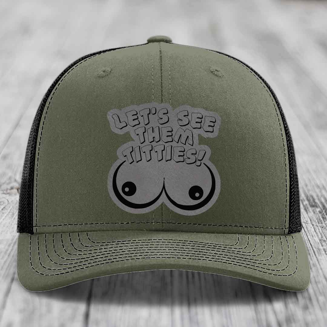 Lets See Them Titties - Leather Patch Hat - Grey to Black Patch - Richardson 112 Snapback Trucker Hat