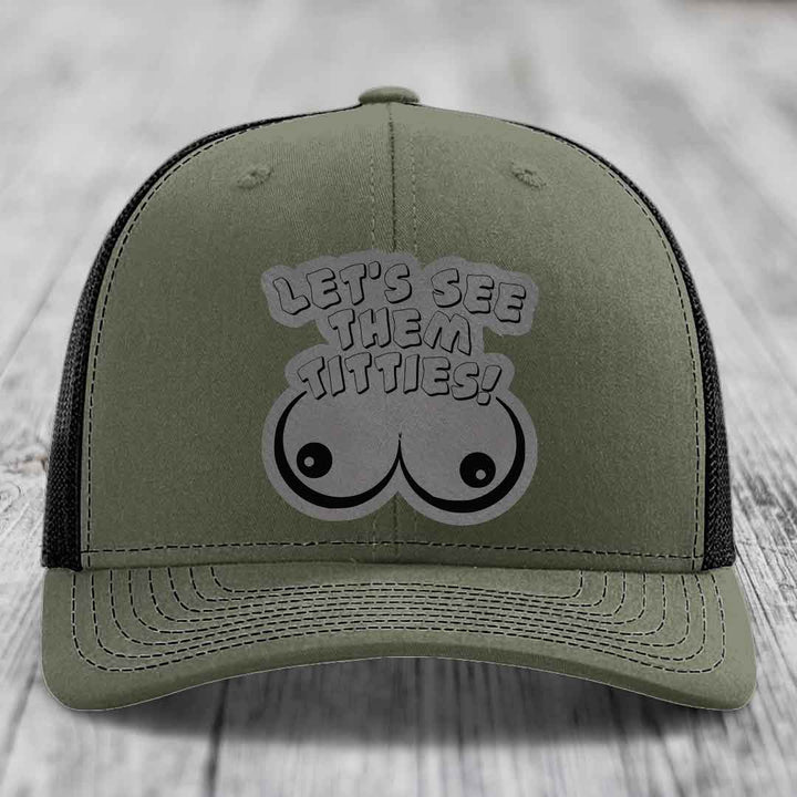 Lets See Them Titties - Leather Patch Hat - Grey to Black Patch - Richardson 112 Snapback Trucker Hat