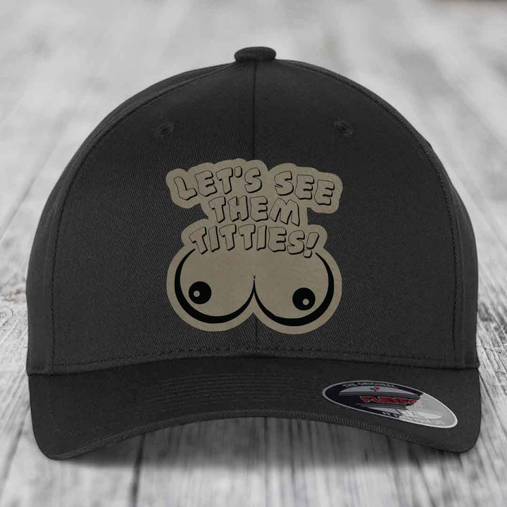 Lets See Them Titties - Leather Patch Hat - Light Brown to Black Patch - Flexfit 6277 Fitted Hat