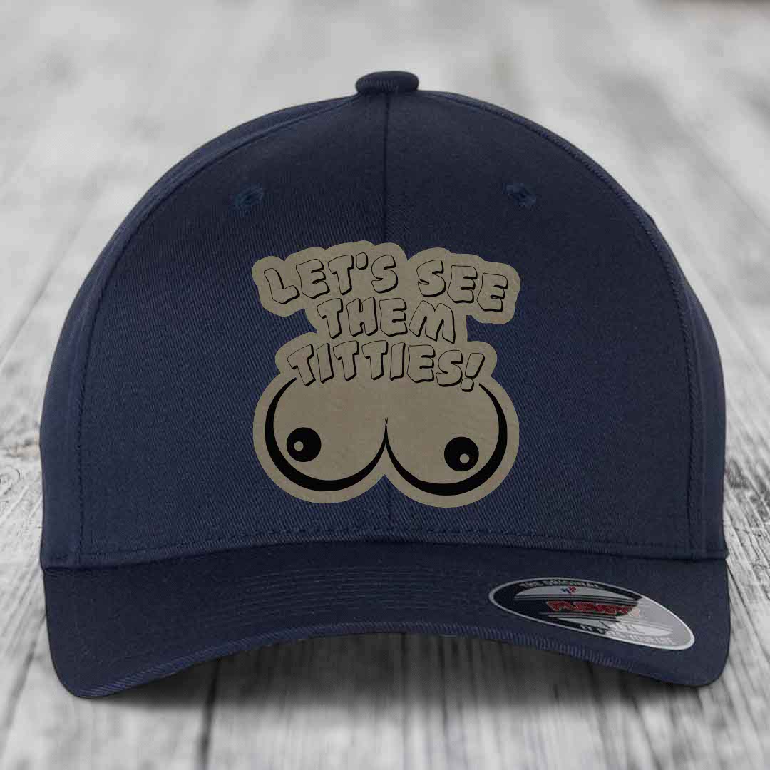 Lets See Them Titties - Leather Patch Hat - Light Brown to Black Patch - Flexfit 6277 Fitted Hat