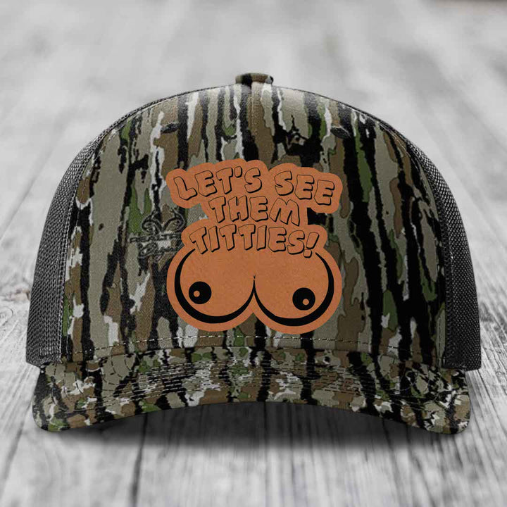 Lets See Them Titties - Leather Patch Hat - Rawhide to Black Patch - Richardson 112PFP Snapback Trucker Hat