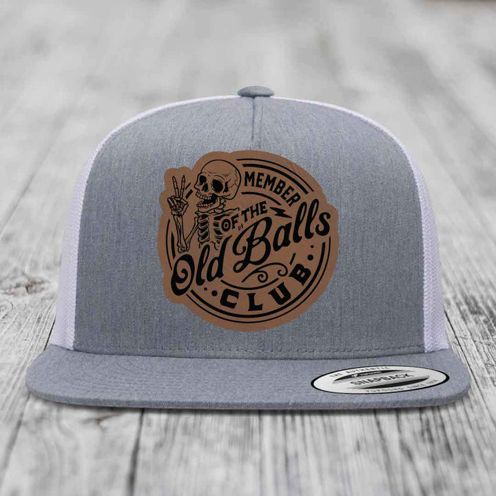 Member of the Old Balls Club - Leather Patch Hat - Dark Brown to Black Patch - Yupoong 6006 Snapback Flatbill Hat