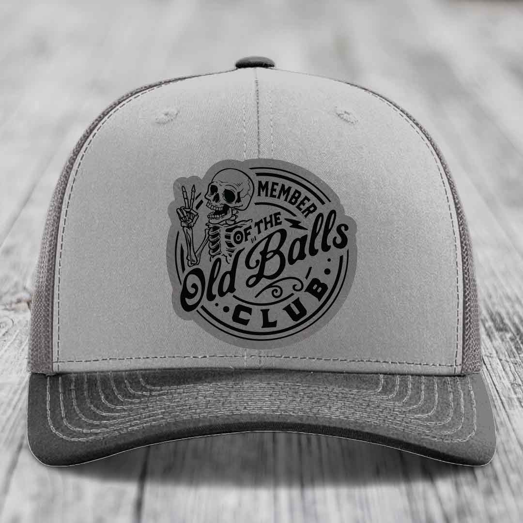Member of the Old Balls Club - Leather Patch Hat - Grey to Black Patch - Richardson 112 Snapback Trucker Hat