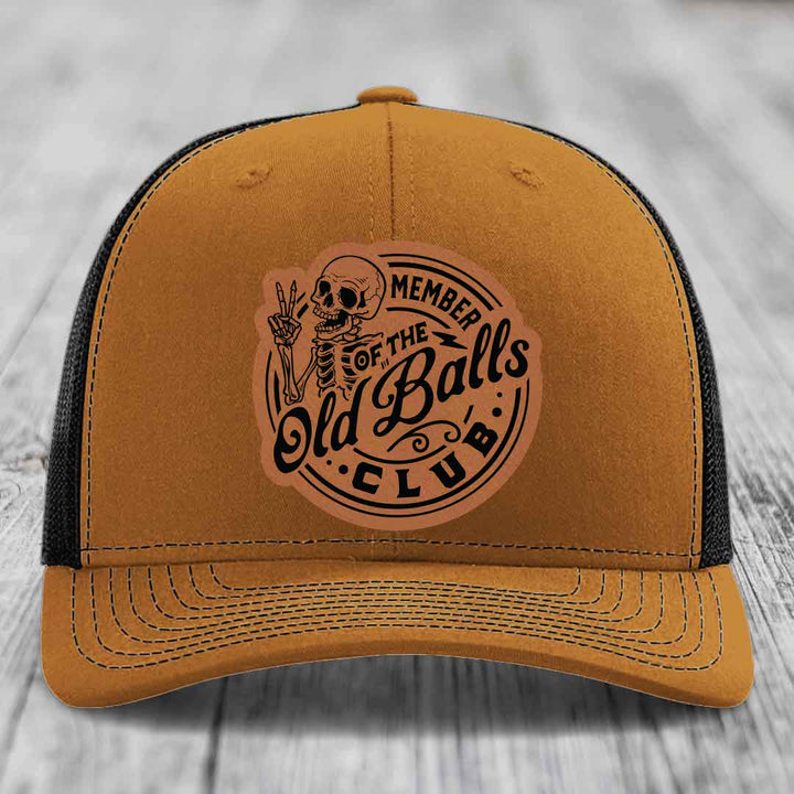 Member of the Old Balls Club - Leather Patch Hat - Rawhide to Black Patch - Richardson 112 Snapback Trucker Hat
