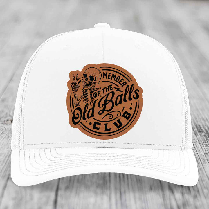 Member of the Old Balls Club - Leather Patch Hat - Rawhide to Black Patch - Richardson 112 Snapback Trucker Hat