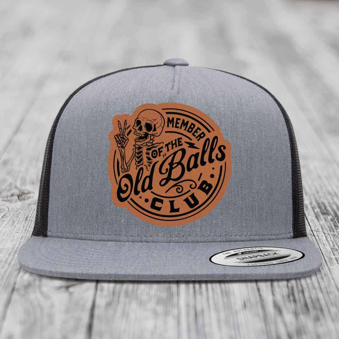 Member of the Old Balls Club - Leather Patch Hat - Rawhide to Black Patch - Yupoong 6006 Snapback Flatbill Hat