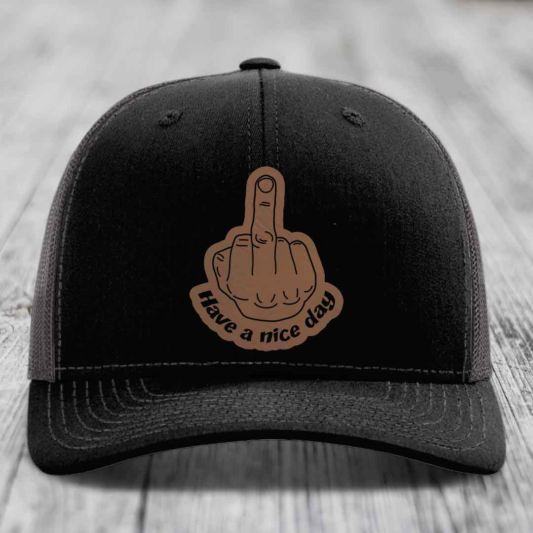 Middle Finger (Have A Nice Day) - Leather Patch Hat - Dark Brown to Black Patch - Richardson 112 Snapback Trucker Hat