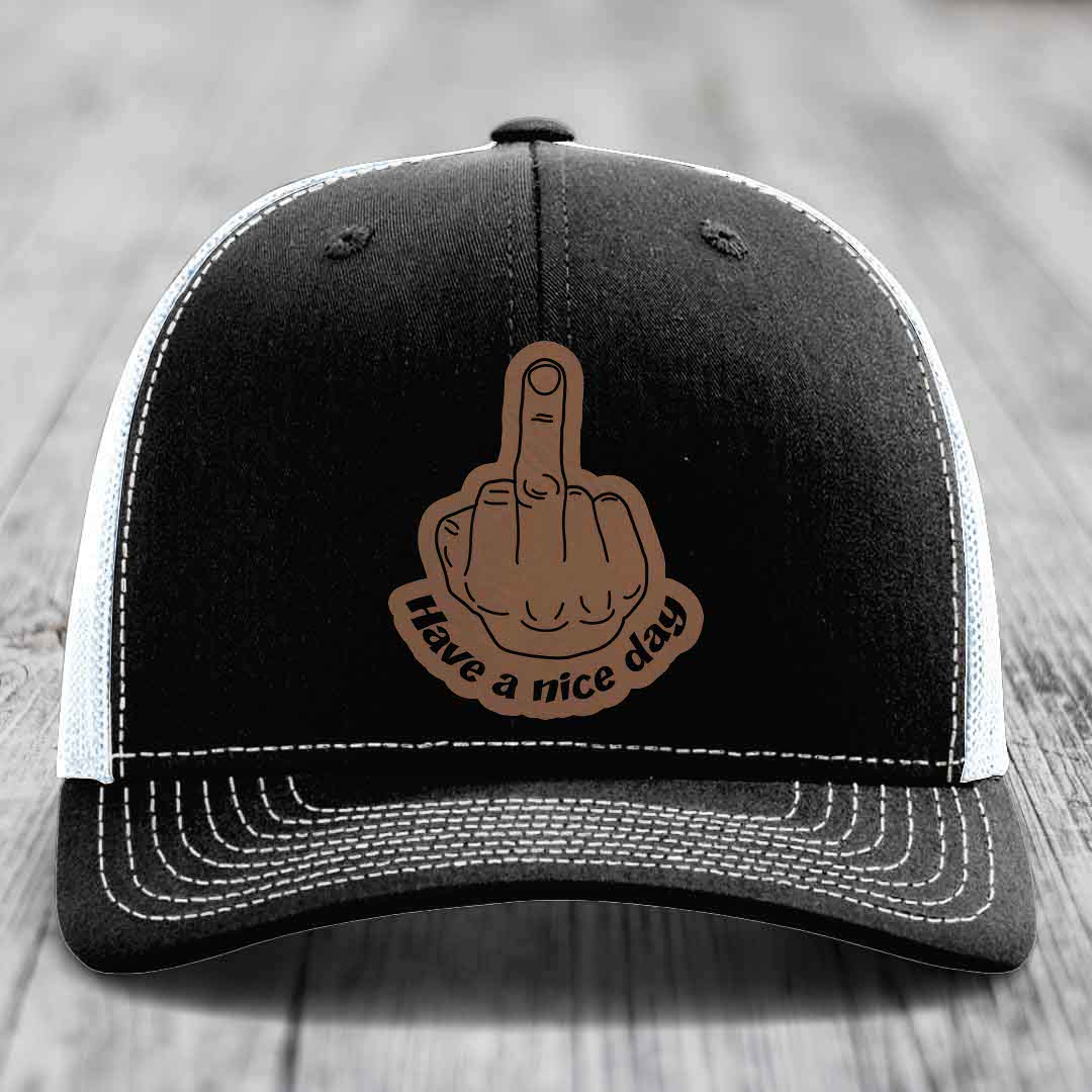 Middle Finger (Have A Nice Day) - Leather Patch Hat - Dark Brown to Black Patch - Richardson 112 Snapback Trucker Hat