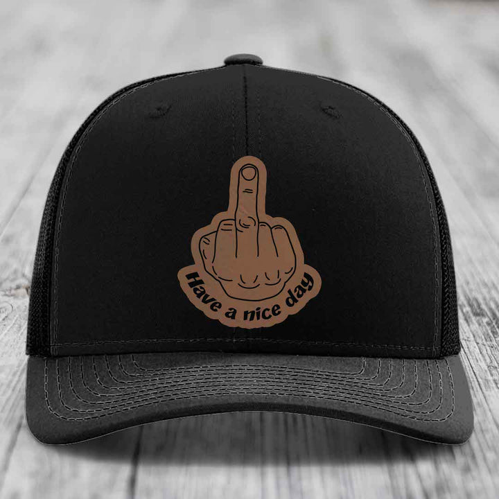 Middle Finger (Have A Nice Day) - Leather Patch Hat - Dark Brown to Black Patch - Richardson 112 Snapback Trucker Hat