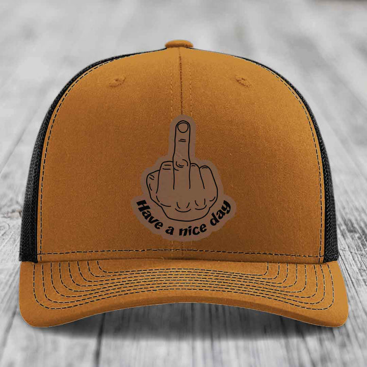 Middle Finger (Have A Nice Day) - Leather Patch Hat - Dark Brown to Black Patch - Richardson 112 Snapback Trucker Hat