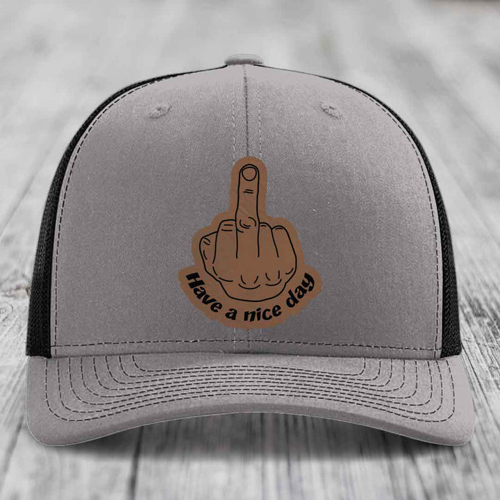 Middle Finger (Have A Nice Day) - Leather Patch Hat - Dark Brown to Black Patch - Richardson 112 Snapback Trucker Hat