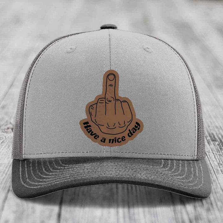Middle Finger (Have A Nice Day) - Leather Patch Hat - Dark Brown to Black Patch - Richardson 112 Snapback Trucker Hat