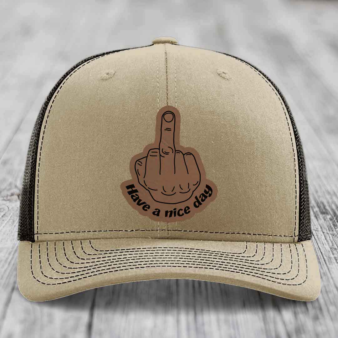 Middle Finger (Have A Nice Day) - Leather Patch Hat - Dark Brown to Black Patch - Richardson 112 Snapback Trucker Hat