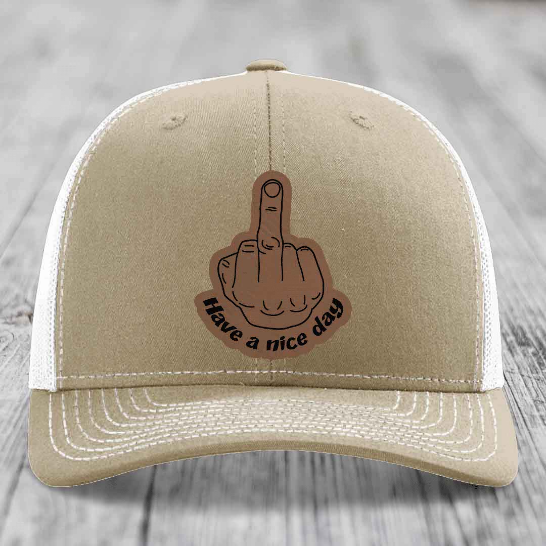 Middle Finger (Have A Nice Day) - Leather Patch Hat - Dark Brown to Black Patch - Richardson 112 Snapback Trucker Hat