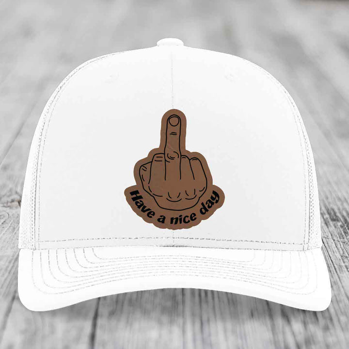 Middle Finger (Have A Nice Day) - Leather Patch Hat - Dark Brown to Black Patch - Richardson 112 Snapback Trucker Hat