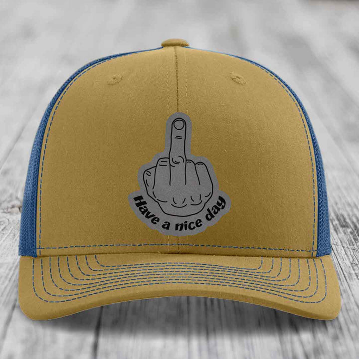 Middle Finger (Have A Nice Day) - Leather Patch Hat - Grey to Black Patch - Richardson 112 Snapback Trucker Hat