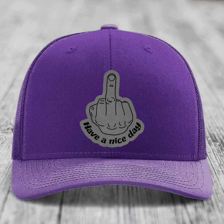 Middle Finger (Have A Nice Day) - Leather Patch Hat - Grey to Black Patch - Richardson 112 Snapback Trucker Hat