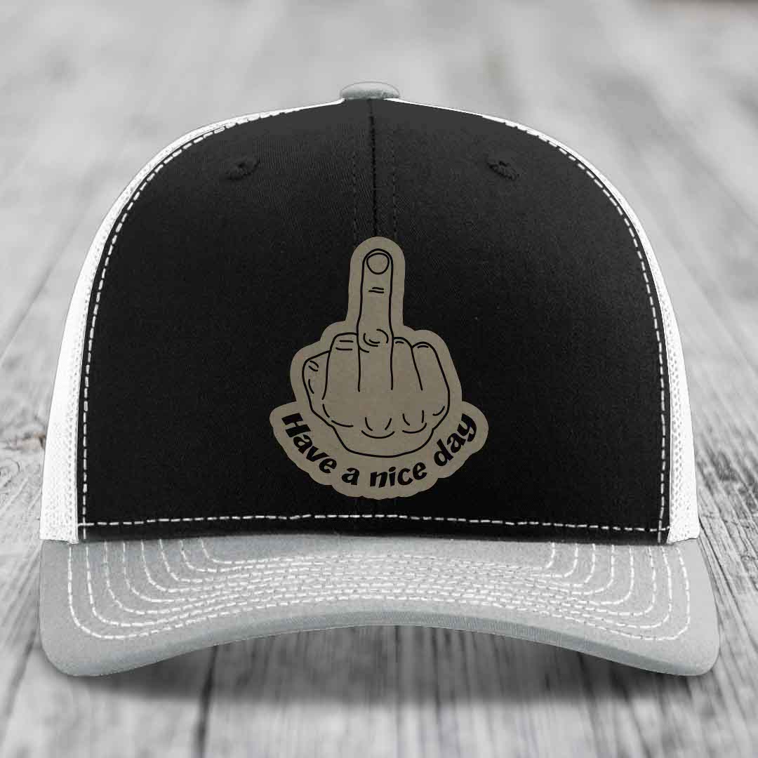 Middle Finger (Have A Nice Day) - Leather Patch Hat - Light Brown to Black Patch - Richardson 112 Snapback Trucker Hat