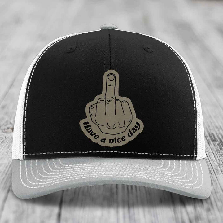 Middle Finger (Have A Nice Day) - Leather Patch Hat - Light Brown to Black Patch - Richardson 112 Snapback Trucker Hat