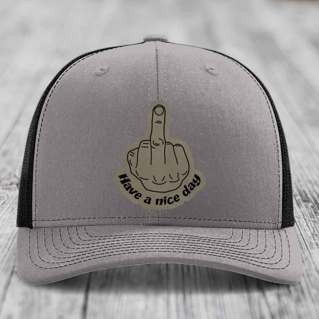 Middle Finger (Have A Nice Day) - Leather Patch Hat - Light Brown to Black Patch - Richardson 112 Snapback Trucker Hat