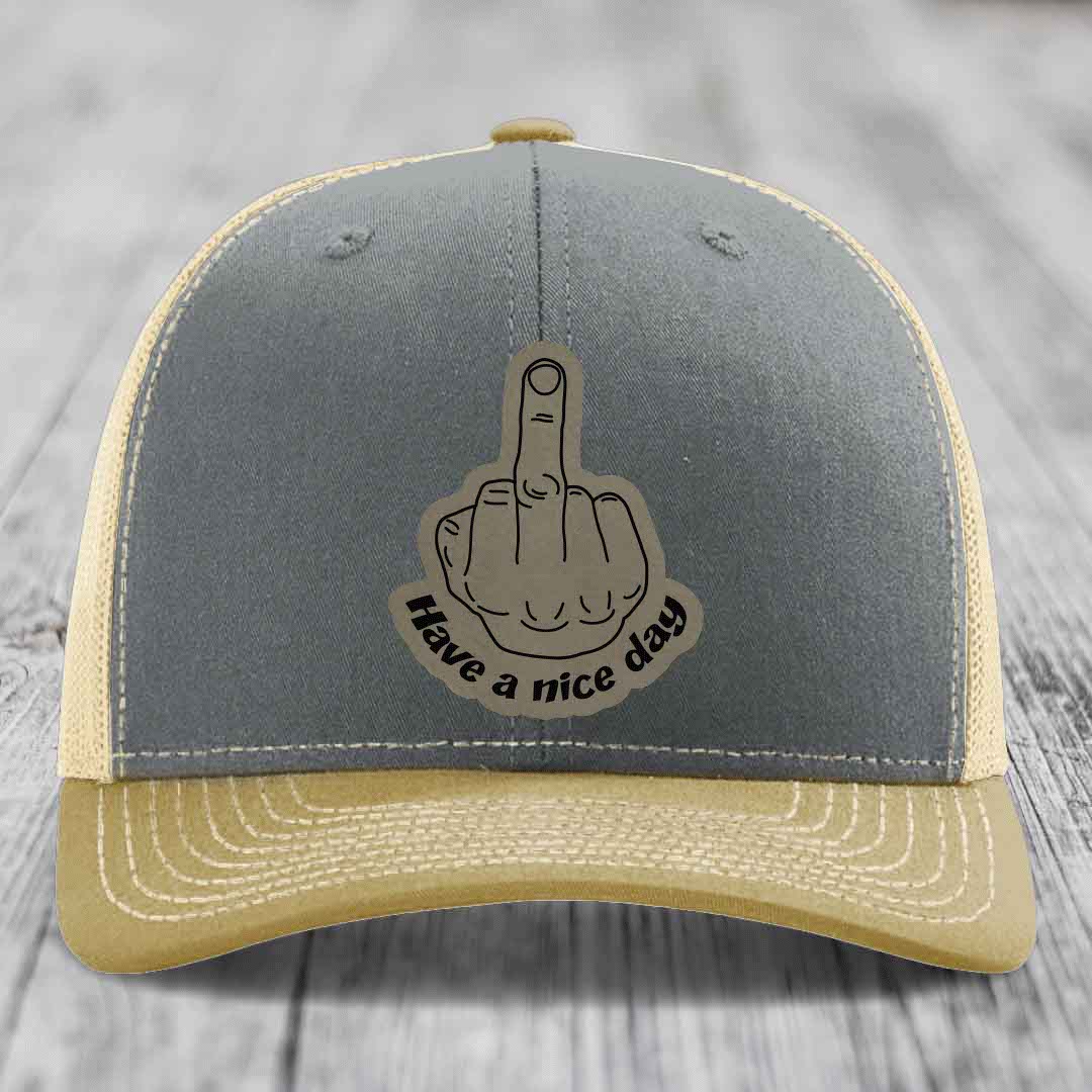 Middle Finger (Have A Nice Day) - Leather Patch Hat - Light Brown to Black Patch - Richardson 112 Snapback Trucker Hat