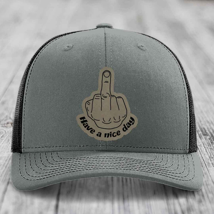 Middle Finger (Have A Nice Day) - Leather Patch Hat - Light Brown to Black Patch - Richardson 112 Snapback Trucker Hat