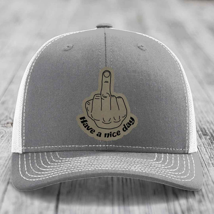 Middle Finger (Have A Nice Day) - Leather Patch Hat - Light Brown to Black Patch - Richardson 112 Snapback Trucker Hat
