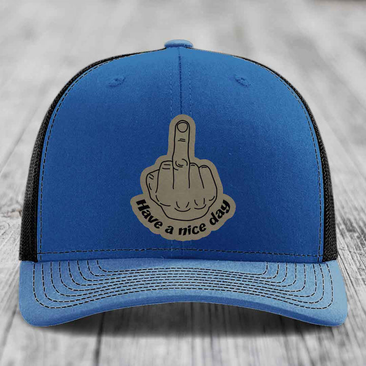 Middle Finger (Have A Nice Day) - Leather Patch Hat - Light Brown to Black Patch - Richardson 112 Snapback Trucker Hat