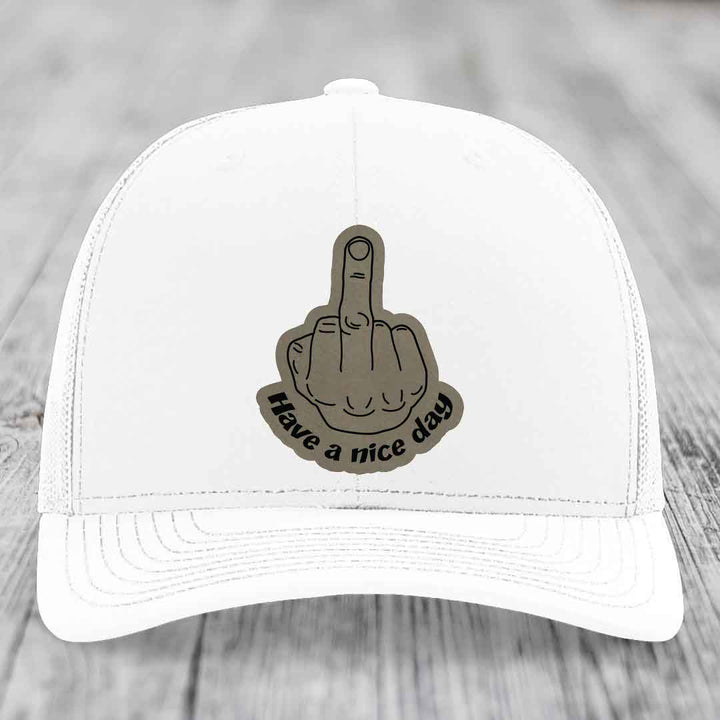 Middle Finger (Have A Nice Day) - Leather Patch Hat - Light Brown to Black Patch - Richardson 112 Snapback Trucker Hat