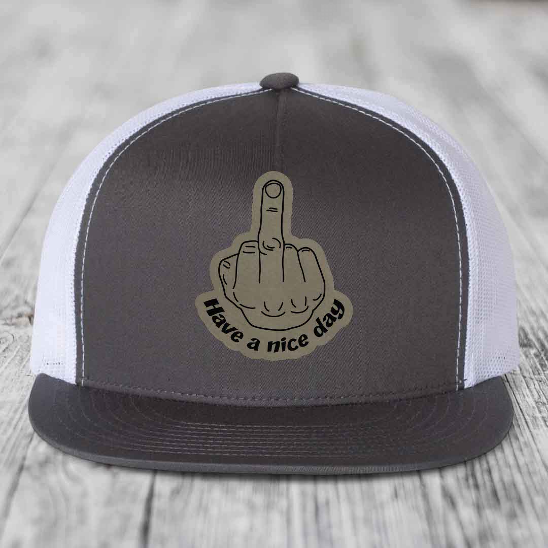 Middle Finger (Have A Nice Day) - Leather Patch Hat - Light Brown to Black Patch - Yupoong 6006 Snapback Flatbill Hat