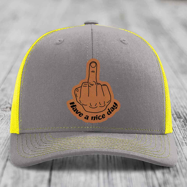 Middle Finger (Have A Nice Day) - Leather Patch Hat - Rawhide to Black Patch - Richardson 112 Snapback Trucker Hat
