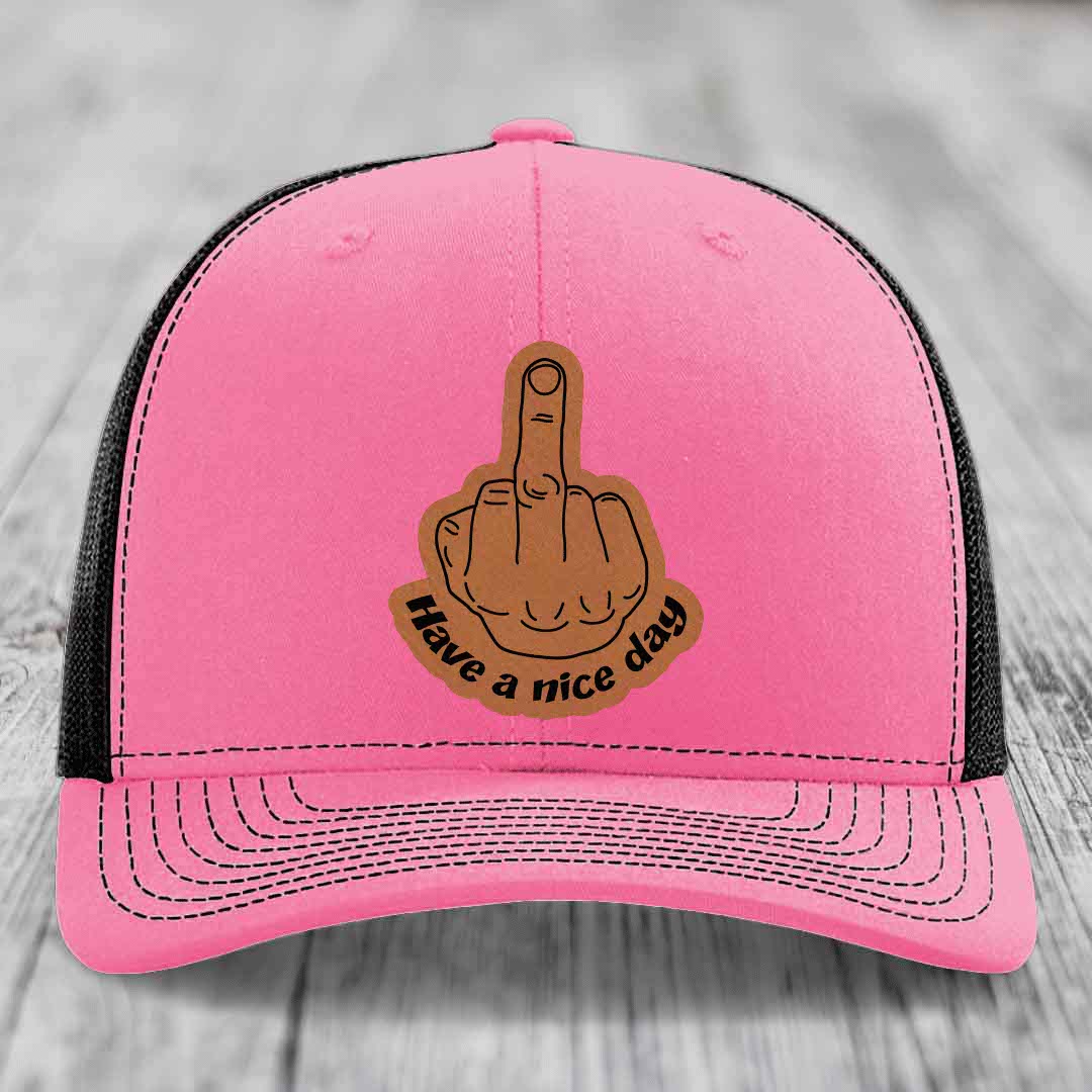 Middle Finger (Have A Nice Day) - Leather Patch Hat - Rawhide to Black Patch - Richardson 112 Snapback Trucker Hat